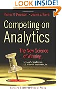 Competing on Analytics: The New Science of Winning