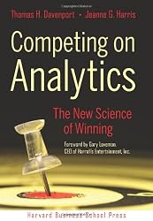 Competing on Analytics: The New Science of Winning