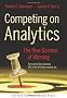 Competing on Analytics: The New Science of Winning