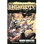 Authority, The: Harsh Realities - Volume II