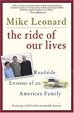 The Ride of Our Lives: Roadside Lessons of an American Family