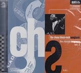 The Chess Blues-Rock Songbook: The Classic Originals, Vol. 2