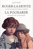Roger-la-Honte - La Pocharde