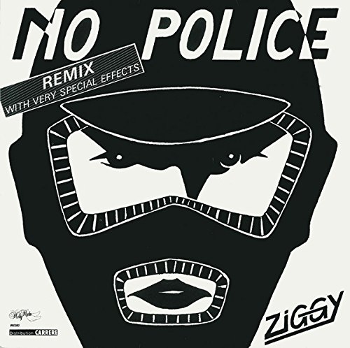 Ziggy - No Police - Zortam Music