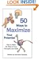 50 Ways to Maximize Your Potential