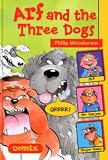 Arf and the Three Dogs (Comix)