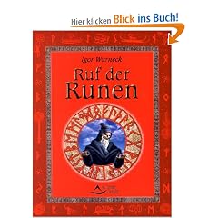 Ruf der Runen. Die Geheimnisse der Runen