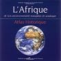 L'Afrique et son environnement europ�en et asiatique