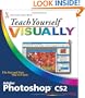 Teach Yourself VISUALLY Photoshop CS2