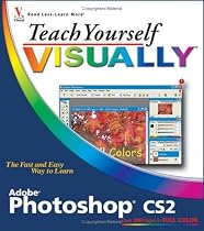 Teach Yourself VISUALLY Photoshop CS2