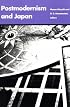 Postmodernism and Japan (Post-Contemporary Interventions)