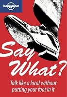 Say What? (Language Reference)