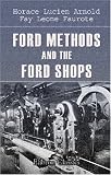 Ford Methods and the Ford Shops