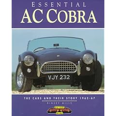 Essential Ac Cobra: The Cars and Their Story 1962-67 (Essential Series)