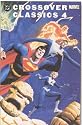 DC/Marvel Crossover Classics, Vol. 4