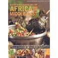 Food and Cooking of Africa and Middle East: A fascinating journey through these rich and diverse... by Josephine Bacon, Jenni Fleetwood, and Mark O'Shea