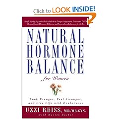 Natural Hormone Balance for Women: Look Younger, Feel Stronger, and Live Life with Exuberance