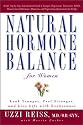 Natural Hormone Balance for Women: Look Younger, Feel Stronger, and Live Life with Exuberance