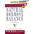 Natural Hormone Balance for Women: Look Younger, Feel Stronger, and Live Life with Exuberance by Uzzi Reiss and Martin Zucker