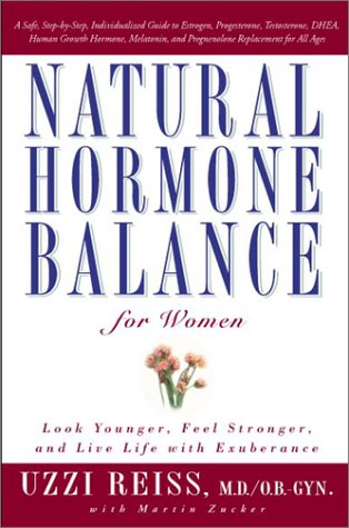 City Travel Guides Discounted  Books : Natural Hormone Balance for Women: Look Younger, Feel Stronger, and Live Life with Exuberance