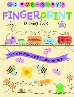 Ed Emberley's Fingerprint Drawing Book[EE FINGERPRINT DRAWING BK][Paperback]