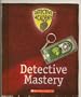 Detective Mastery (Detective Academy)