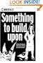 Something To Build Upon (A David Diangelo/Odd Jobs Mystery)