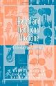 Herbal and Traditional Medicine: Molecular Aspects of Health (Oxidative Stress and Disease)