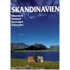Skandinavien D�nemark Finnland Norwegen Schweden Der faszinierende Norden Europas - in 147 Abbildungen