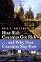 How Rich Countries Got Rich and Why Poor Countries Stay Poor