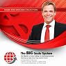 The BIG Goals System: The Masters of Goal Setting on Achieving Success