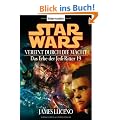 Vereint durch die Macht. Star Wars: Das Erbe der Jedi-Ritter 19