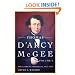 Thomas D'Arcy McGee, Volume 2: The Extreme Moderate, 1857-1868