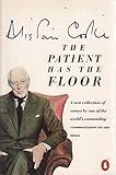 The patient has the floor