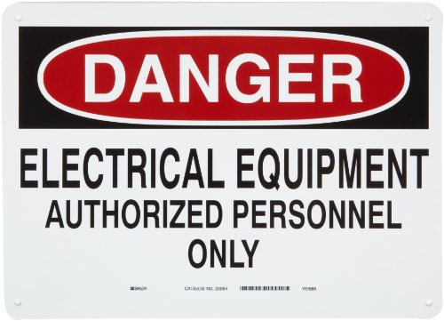 Brady 22094 10 Height, 14 Width, B-401 Plastic Black And Red On White Color Admittance Sign, Legend Danger Electrical Equipment Authorized Personnel Only