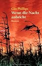 Wenn die Nacht anbricht: Roman (German Edition)
