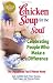 Books : Chicken Soup for the Soul Celebrating People  Who Make a Difference: The Headlines You'll Never Read