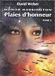 Honor Harrington, Tome 10 : Plaies d'honneur : Tome 2