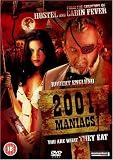 2001 Maniacs [2005]