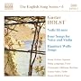 Holst: Vedic Hymns; Four Songs for Voice and Violin; Humbert Wolfe Songs