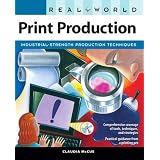 Real World Print Production ~ Claudia McCue