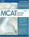 Gold MCAT Sample Exams, 5th edition (Academic Test Preparation Series)