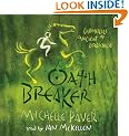 Oath Breaker: Chronicles of Ancient Darkness book 5