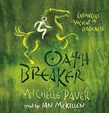 Oathbreaker (Chronicles of Ancient Darkness)