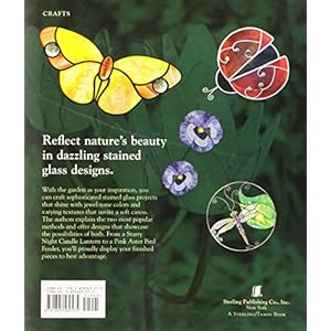 The Stained Glass Garden: Projects & Patterns