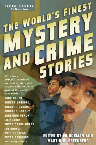 The World's Finest Mystery and Crime Stories: 5: Fifth Annual Collection (World's Finest Mystery & Crime)
