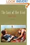 The Last of Her Kind: A Novel