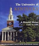 The University of Kentucky: A Pictorial History