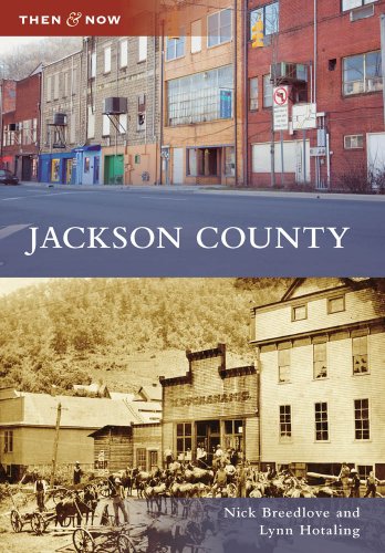 Jackson County (Then and Now) (Then & Now (Arcadia))