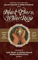 Black Thorn, White Rose